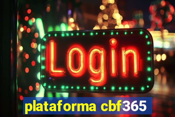 plataforma cbf365